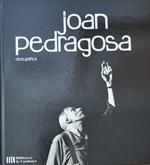 Joan Pedragosa. Obra Grafica. PEDRAGOSA JUAN