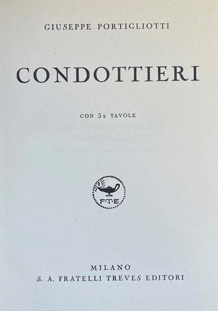 Condottieri - Giuseppe Portigliotti - copertina
