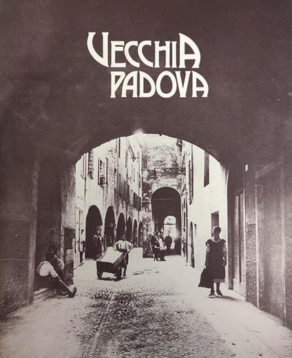 Vecchia Padova - copertina