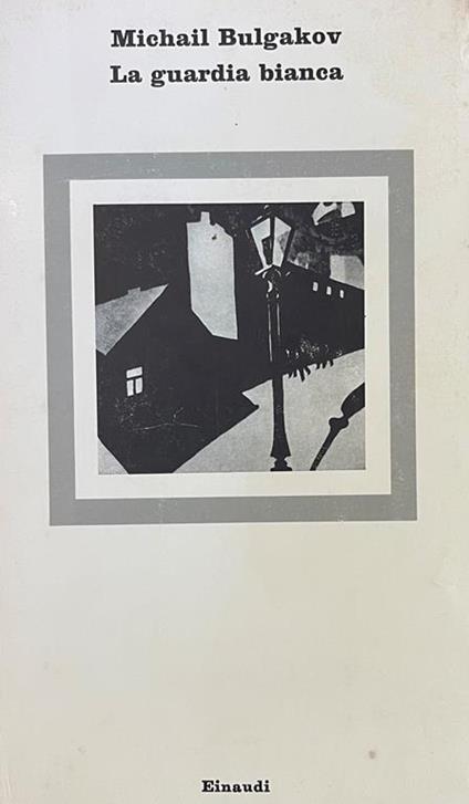 La Guardia Bianca - Michail Bulgakov - copertina