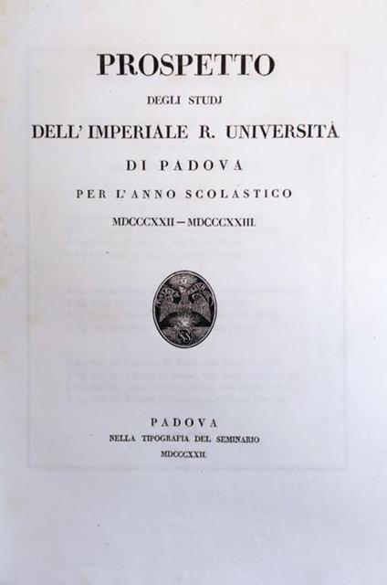 Prospetto Degli Studi Dell'Imperiale R. Universita' Di Padova Per L'Anno Scolastico Mdcccxxii - Mdcccxxiii - copertina