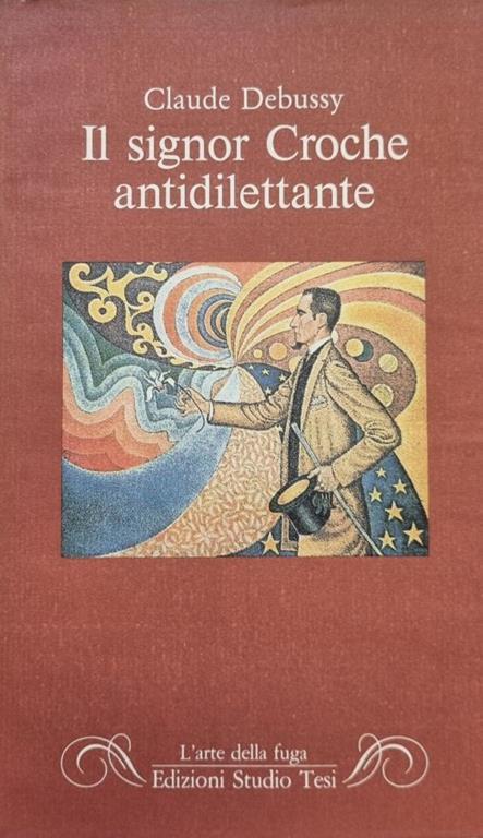 Il Signor Croche Antidilettante - Claude Debussy - copertina