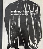 Mino Trafeli Sculture 1968-1973