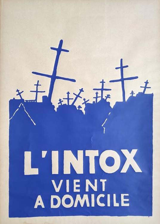 L' Intox Vient A Domicile - copertina