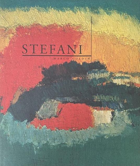 Stefani - Marco Goldin - copertina