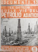 Sulle Vie Del Petrolio Asiatico