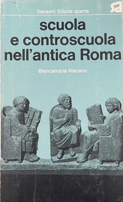 Scuola E Controscuola Nell'Antica Roma - copertina