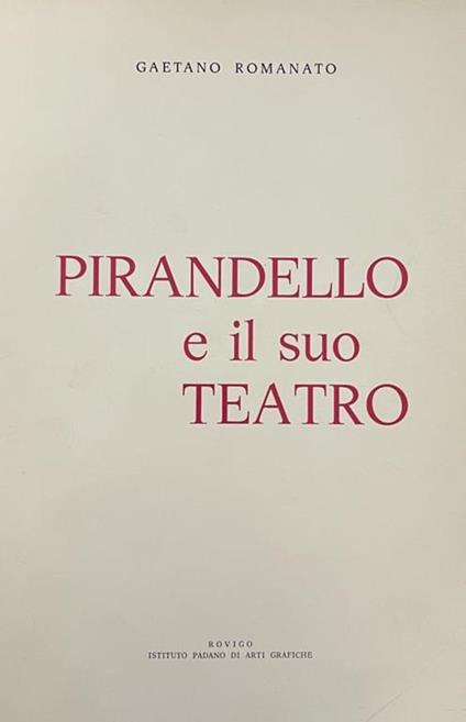 Pirandello E Il Suo Teatro - copertina