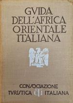 Guida Dell' Africa Orientale Italiana