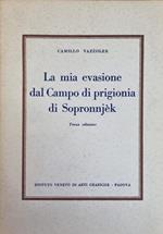 La Mia Evasione Dal Campo Di Prigionia Di Sopronnjek
