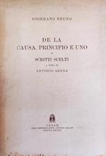 De La Causa, Principio E Uno E Scritti Scelti