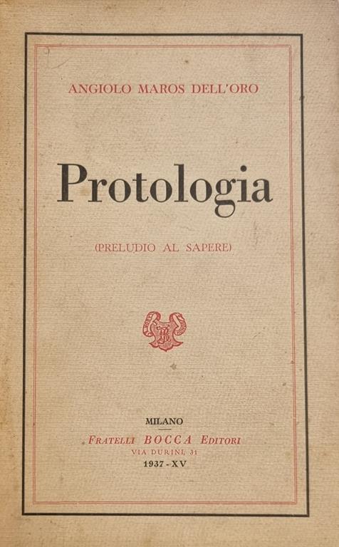Protologia (Preludio Al Sapere) - Angiolo M. Dell'Oro - copertina
