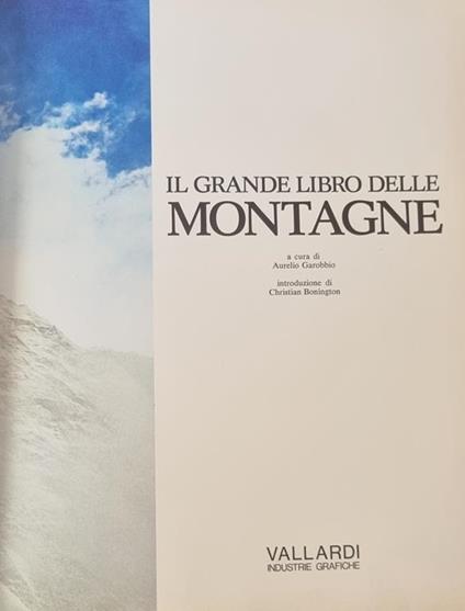 Il Grande Libro Delle Montagne - Aurelio Garobbio - copertina