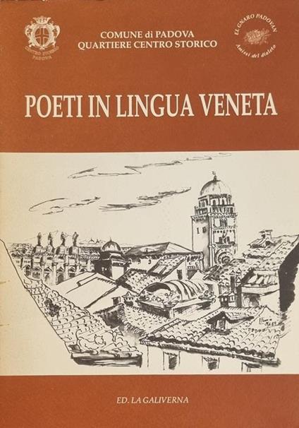 Poeti In Lingua Veneta. I Giovedi' Del Vernacolo Padova 1988/1989. A. Carminati, E. Sfriso, P.G. Cevese, Poeti Del "Gnaro Padovan" - Mario Poppi - copertina