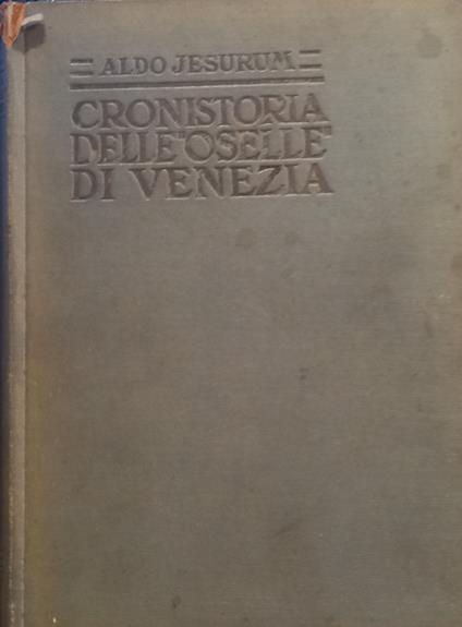 Cronistoria Delle "Oselle" Di Venezia - copertina