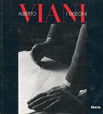 Alberto Viani. I Disegni - copertina