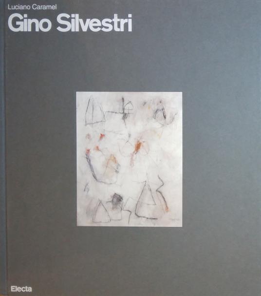 Gino Silvestri - Luciano Caramel - copertina