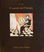 Ettore Viola. Il Mondo Del Principe