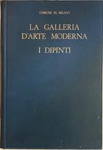 La Galleria D'Arte Moderna. I Dipinti - 1