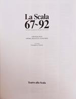 La Scala 67-92. Ventisei Stagioni Al Teatro Alla Scala