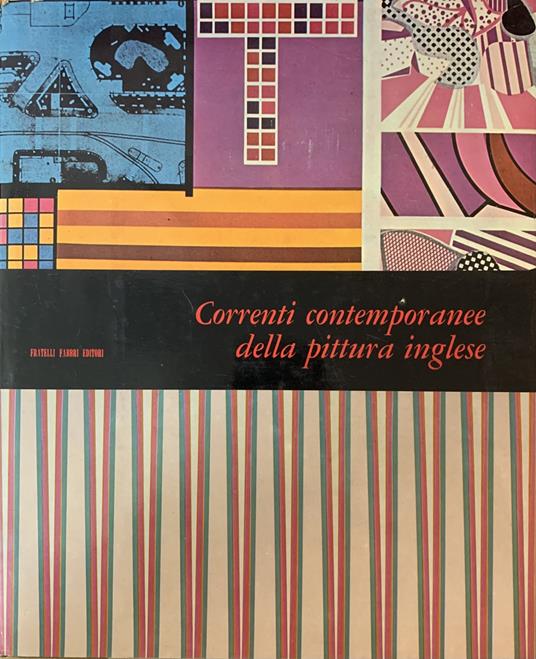 Correnti Contemporanee Della Pittura Inglese - Enrico Crispolti - copertina