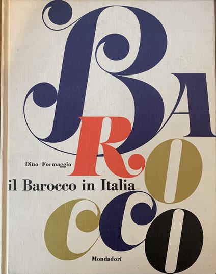 Il Barocco In Italia - Dino Formaggio - copertina