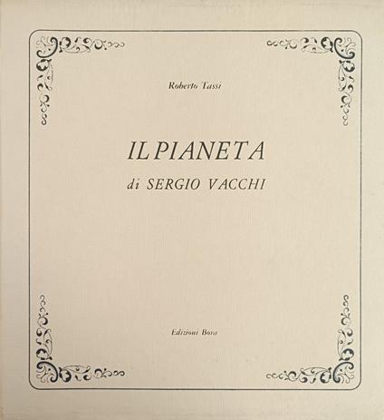 Il Pianeta - Sergio Vacchi - copertina