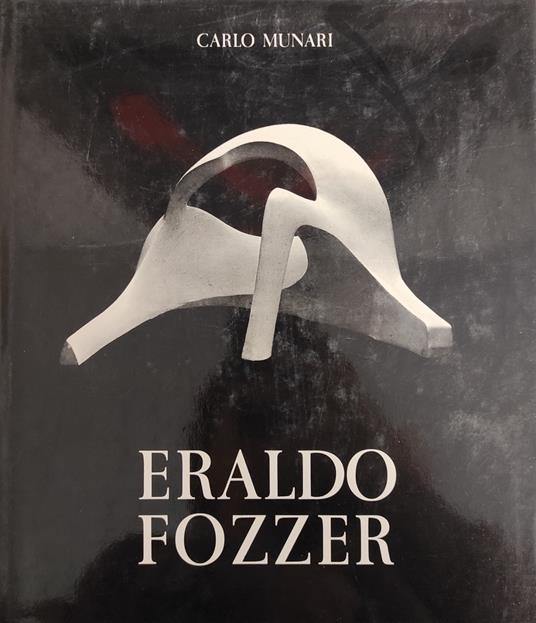 Eraldo Fozzer - Carlo Munari - copertina