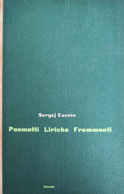Poemetti Liriche Frammenti - Sergej Esenin - copertina