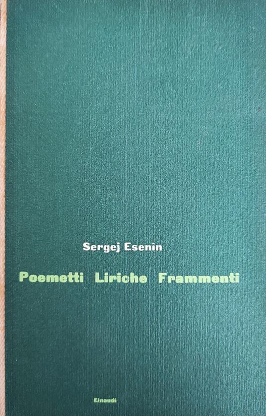 Poemetti Liriche Frammenti - Sergej Esenin - copertina