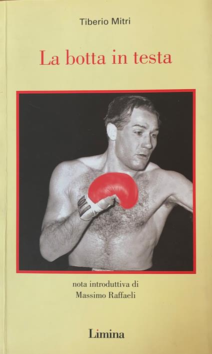 La Botta In Testa - Tiberio Mitri - copertina
