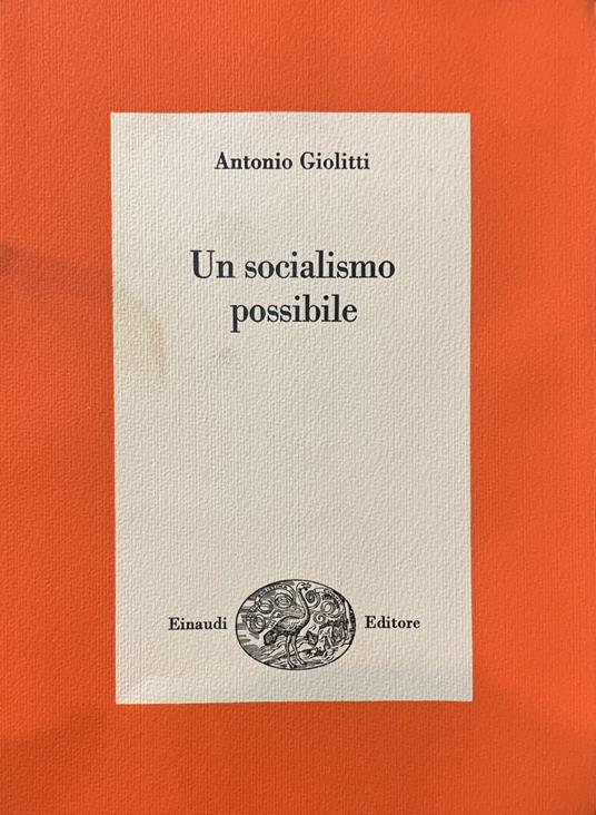 Un Socialismo Possibile - Antonio Giolitti - copertina