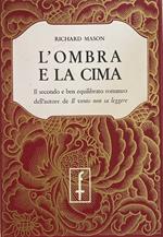 L' Ombra E La Cima