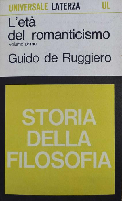 L' Età Del Romanticismo - Guido De Ruggiero - copertina