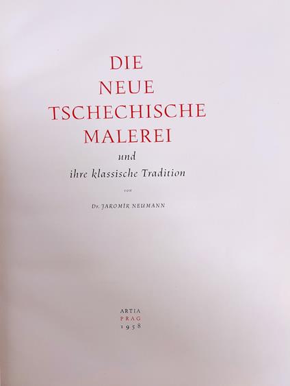 Die Neue Tschechische Malerei Und Ihre Klassische Tradition - copertina