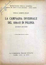 La Campagna Invernale Del 1806 - 07 In Polonia. Studio Critico