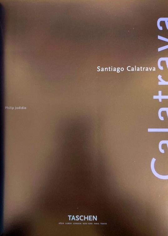 Santiago Calatrava - Philip Jodidio - copertina