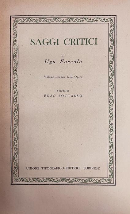 Saggi Critici - Ugo Foscolo - copertina