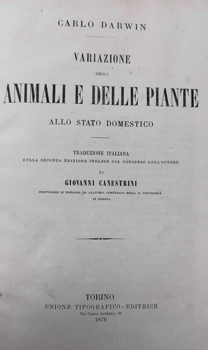 Variazione Degli Animali E Delle Piante Allo Stato Domestico - copertina