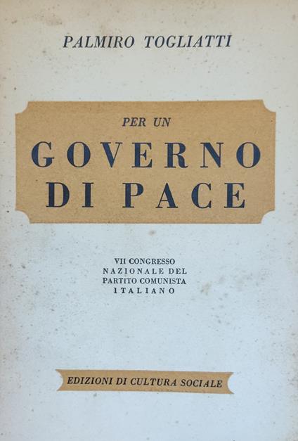 Per Un Governo Di Pace - Palmiro Togliatti - copertina