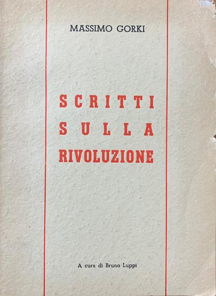 Scritti Sulla Rivoluzione - Massimo Gori - copertina
