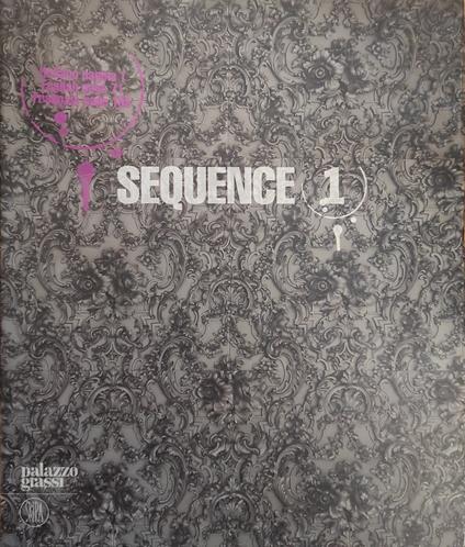 Sequence 1 - Alison M. Gingeras - copertina