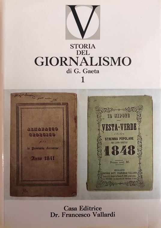 Storia Del Giornalismo - Giuliano Gaeta - copertina