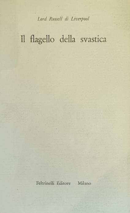 Il Flagello Della Svastica - (Lord) Russell di Liverpool - copertina