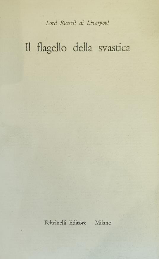 Il Flagello Della Svastica - (Lord) Russell di Liverpool - copertina