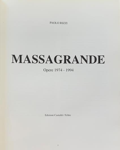 Massagrande. Opere 1974 - 1994 - Paolo Rizzi - copertina