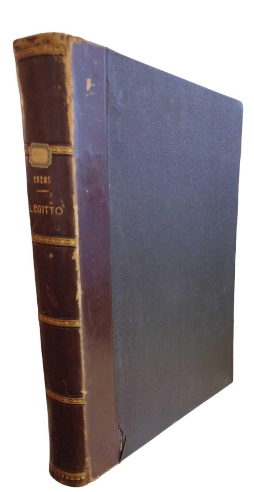 L' Egitto Antico E Moderno Illustrato Dai Primarii Artisti