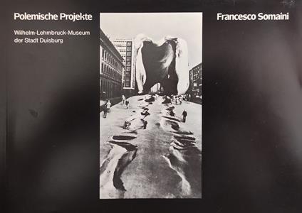 Polemische Projekte. Francesco Somaini - copertina
