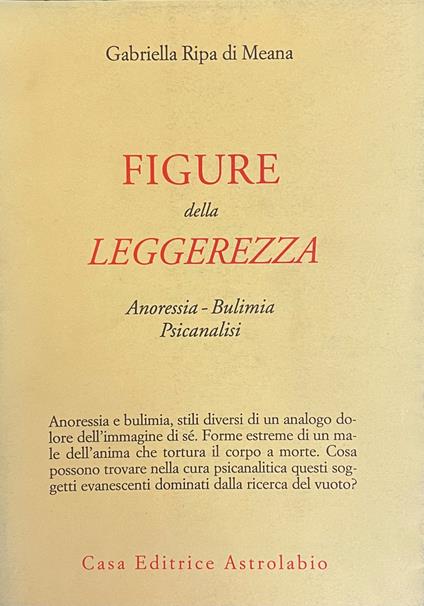 Figure Della Leggerezza. Anoressia- Bulimia- Psicanalisi - copertina
