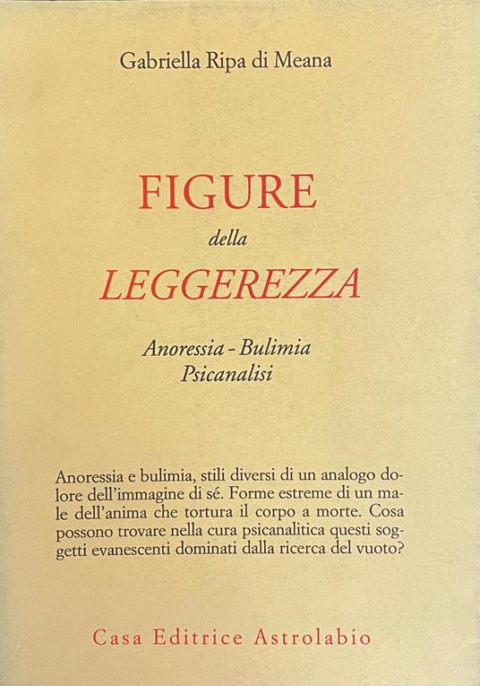 Figure Della Leggerezza. Anoressia- Bulimia- Psicanalisi - copertina